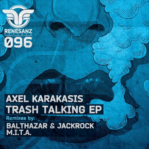 image cover: Axel Karakasis - Trash Talking EP