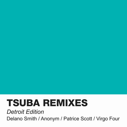 image cover: VA - Tsuba Remixes Detroit Edition