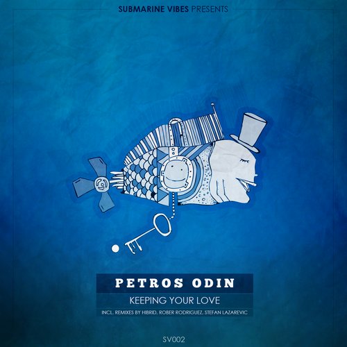 image cover: Petros Odin - Keeping Your Love