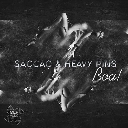 image cover: Saccao, Heavy Pins - Boa!