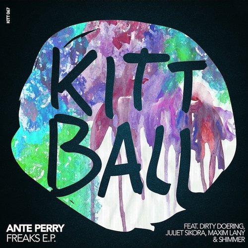 image cover: Ante Perry - Freaks E.P. [Kittball]