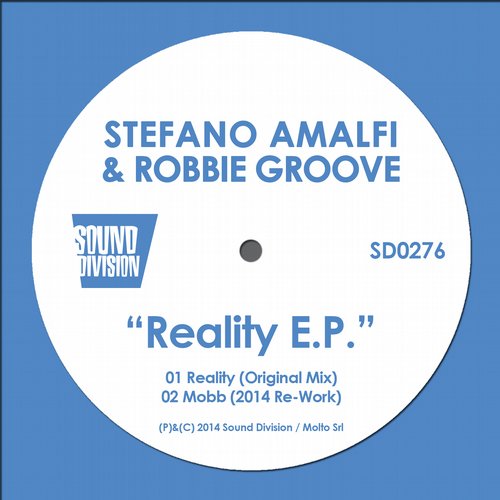 image cover: Stefano Amalfi & Robbie Groove - Reality EP