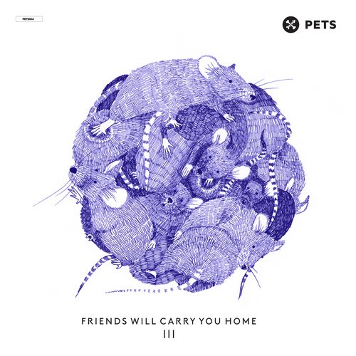 9344910 VA - FRIENDS WILL CARRY YOU HOME III - Part 2 [Pets Recordings]