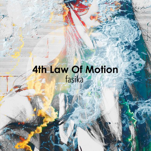 image cover: Fasika - 4th Law Of Motion