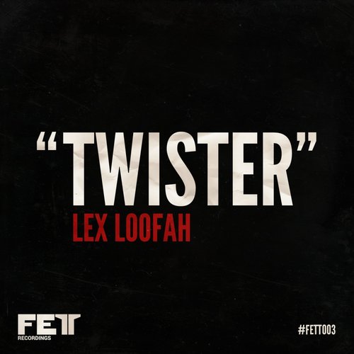 image cover: Lex Loofah - Twister