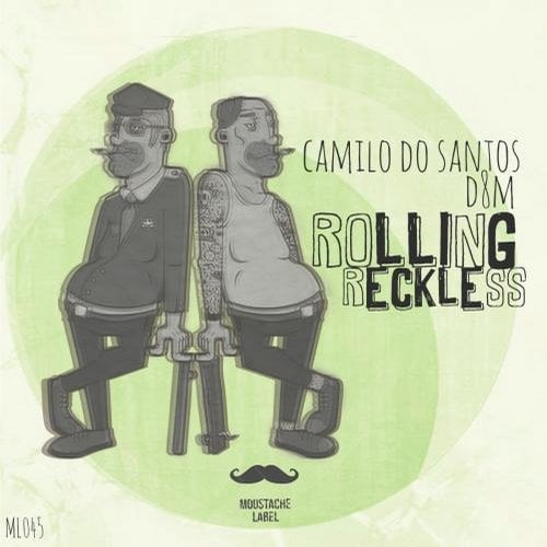 image cover: Camilo Do Santos D8M - Rolling Reckless