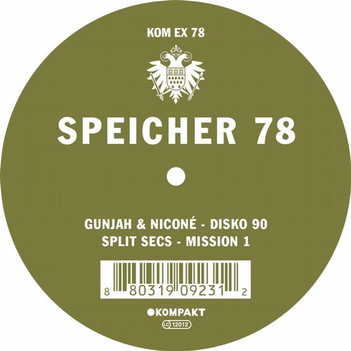 image cover: Gunjah, Nicone, Split Secs - SPEICHER 78