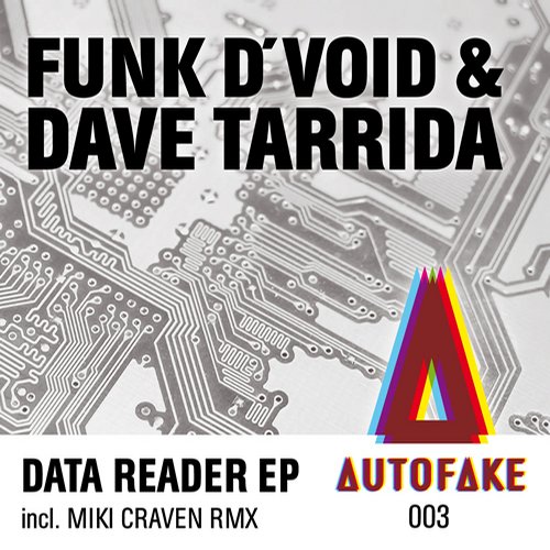 image cover: Funk D'void, Dave Tarrida - Data Reader