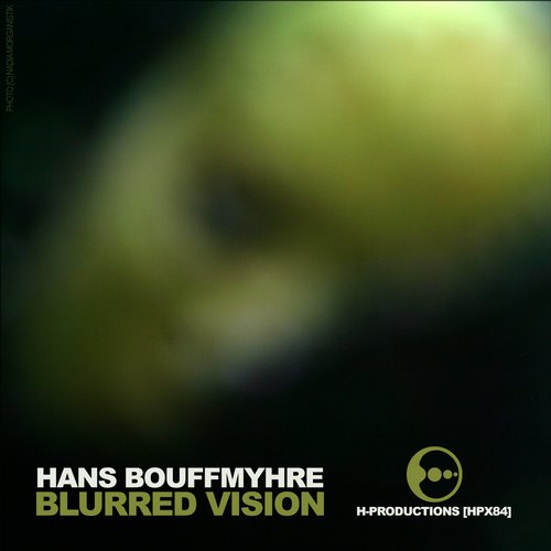 image cover: Hans Bouffmyhre - Blurred Vision