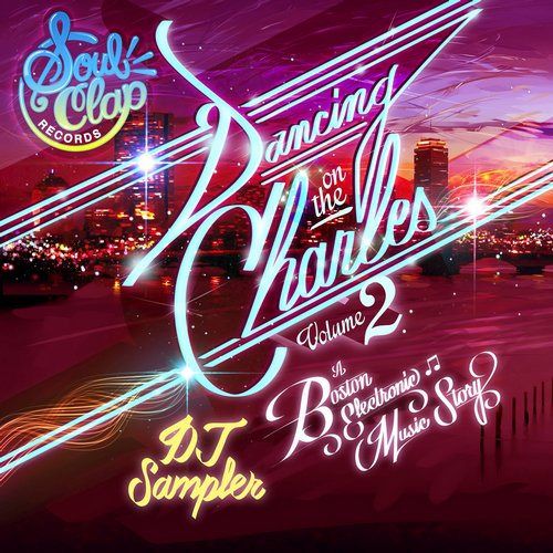image cover: Soul Clap Presents Dancing On The Charles Vol. 2 DJ Sampler