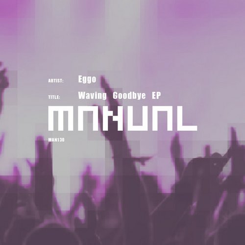 image cover: Eggo - Waving Goodbye EP