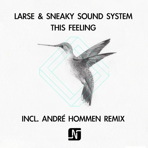 image cover: Larse & Sneaky Sound System - This Feeling [Noir Music]