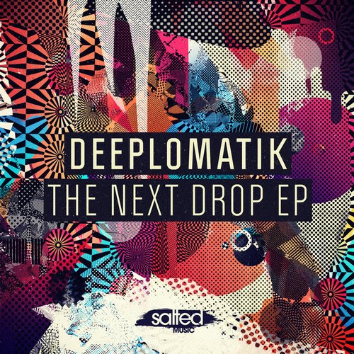 image cover: Deeplomatik - The Next Drop EP