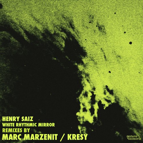 image cover: Henry Saiz - White Rhythmic Mirror