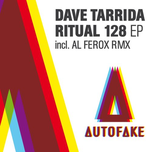 image cover: Dave Tarrida - Ritual 128 EP