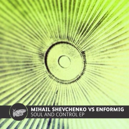 image cover: Enformig & Mihail Shevchenko - Soul & Control EP