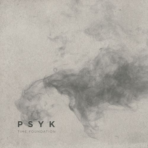 image cover: Psyk - Time Foundation