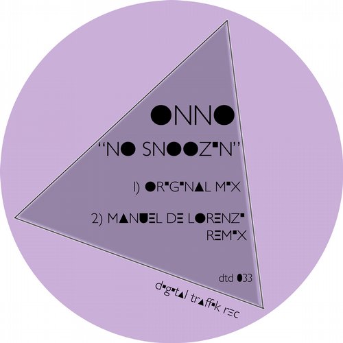 image cover: Onno - No Snoozin [Digital Traffik Recordings]