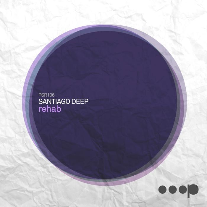 image cover: Santiago Deep - Rehab