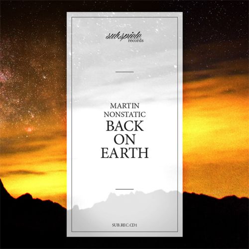 image cover: Martin Nonstatic - Back On Earth