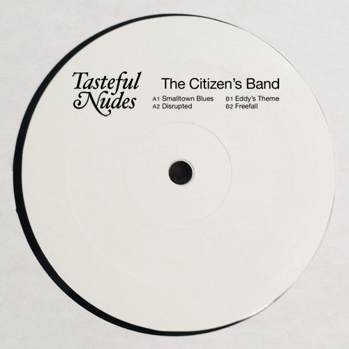 image cover: The Citizen's Band - Smalltown Blues [Tasteful Nudes]