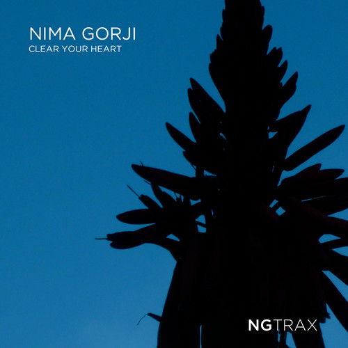 image cover: Nima Gorji - Clear Your Heart [NG Trax]