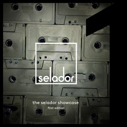 image cover: VA - The Selador Showcase - First Edition [Selador]