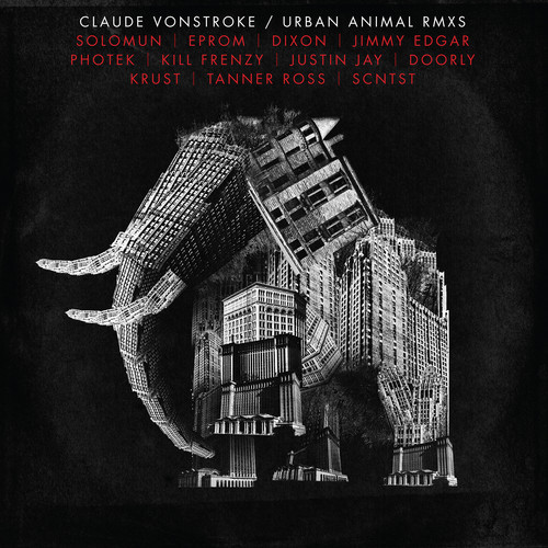 image cover: Claude Vonstroke - Urban Animal RMXS