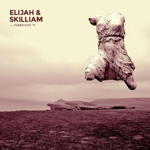 image cover: Elijah & Skilliam - FABRICLIVE.75
