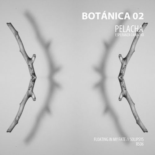 Pelacha – Botanica 02