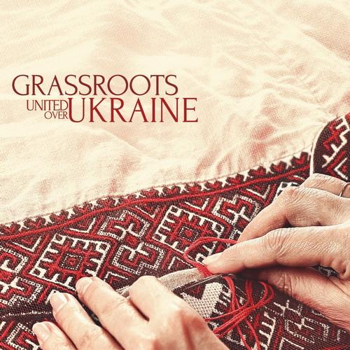 image cover: VA - Grassroots United Over Ukraine