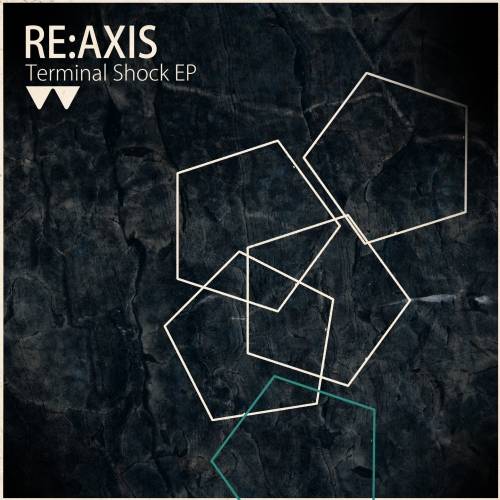 image cover: Re:Axis - Terminal Shock EP