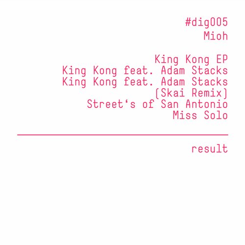 image cover: Mioh - King Kong EP [Result Recordings]