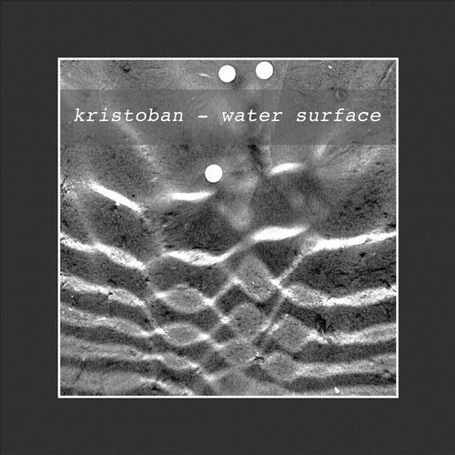 image cover: Kristoban - Water Surface