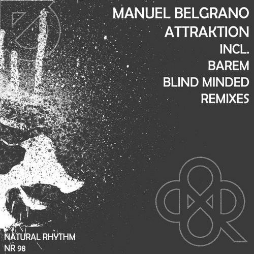 image cover: Manuel Belgrano - Attraktion [Natural Rhythm]