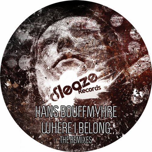 image cover: Hans Bouffmyhre - Where I Belong Remixes