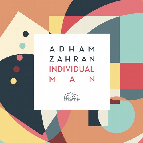 image cover: Adham Zahran - Individual Man