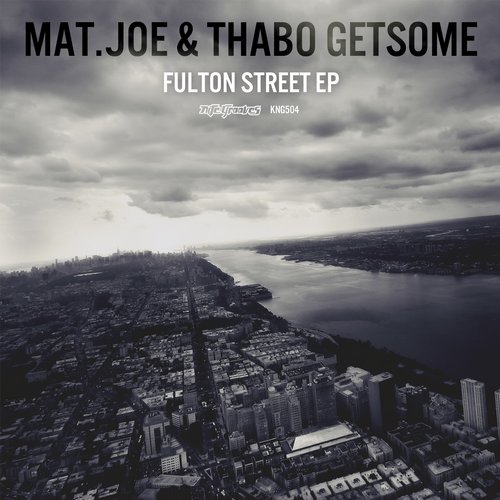image cover: Mat.Joe, Thabo Getsome - Fulton Street EP