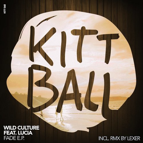 image cover: Wild Culture - Fade [Kittball]
