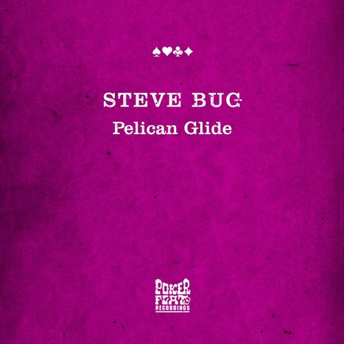 image cover: Steve Bug - Pelican Glide +(youANDme Remix)