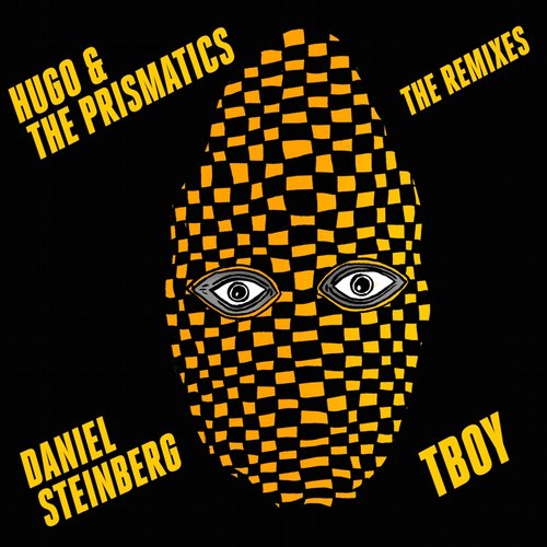 image cover: Hugo & The Prismatics - The Remixes