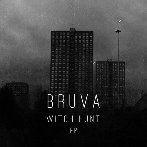 image cover: Bruva - Witch Hunt EP