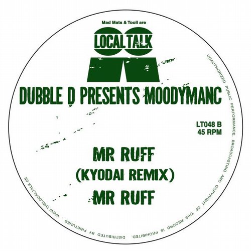 image cover: Dubble D Presents Moodymanc - Mr Ruff +(Kyodai Remix)