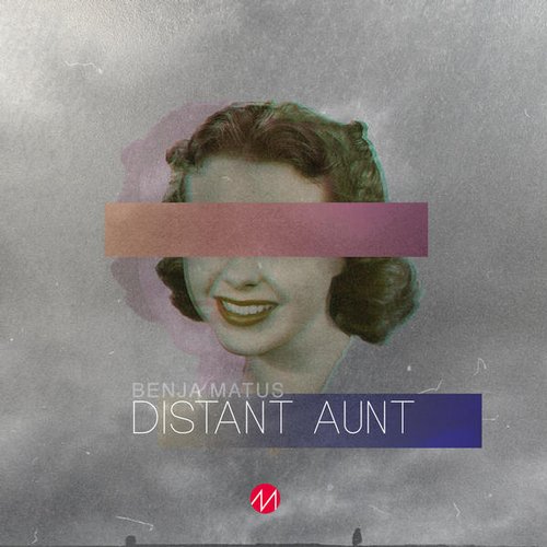 image cover: Benja Matus - Distant Aunt