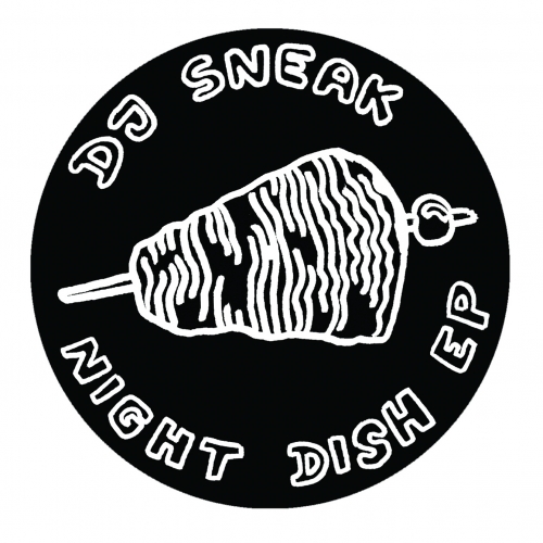 image cover: DJ Sneak - Night Dish EP