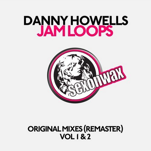 image cover: Danny Howells - Jam Loops Original Mixes Vol 1