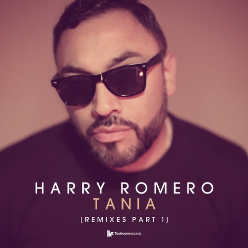 image cover: Harry Romero - Tania (Remixes Part 1) +(Riva Starr Remix)