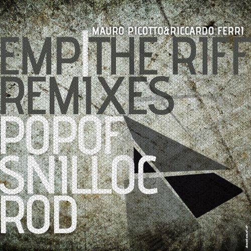 image cover: Mauro Picotto & Riccardo Ferri - EMP / The Riff (Remixes)