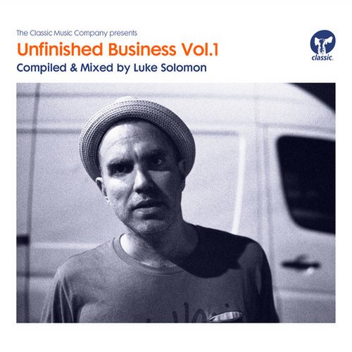 image cover: VA - Unfinished Business Vol 1 Compiled & Mixed By Luke Solomon