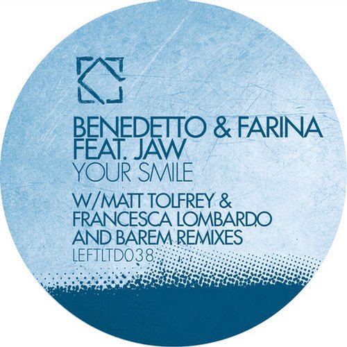 image cover: Benedetto & Farina feat. Jaw – Your Smile [Leftroom]
